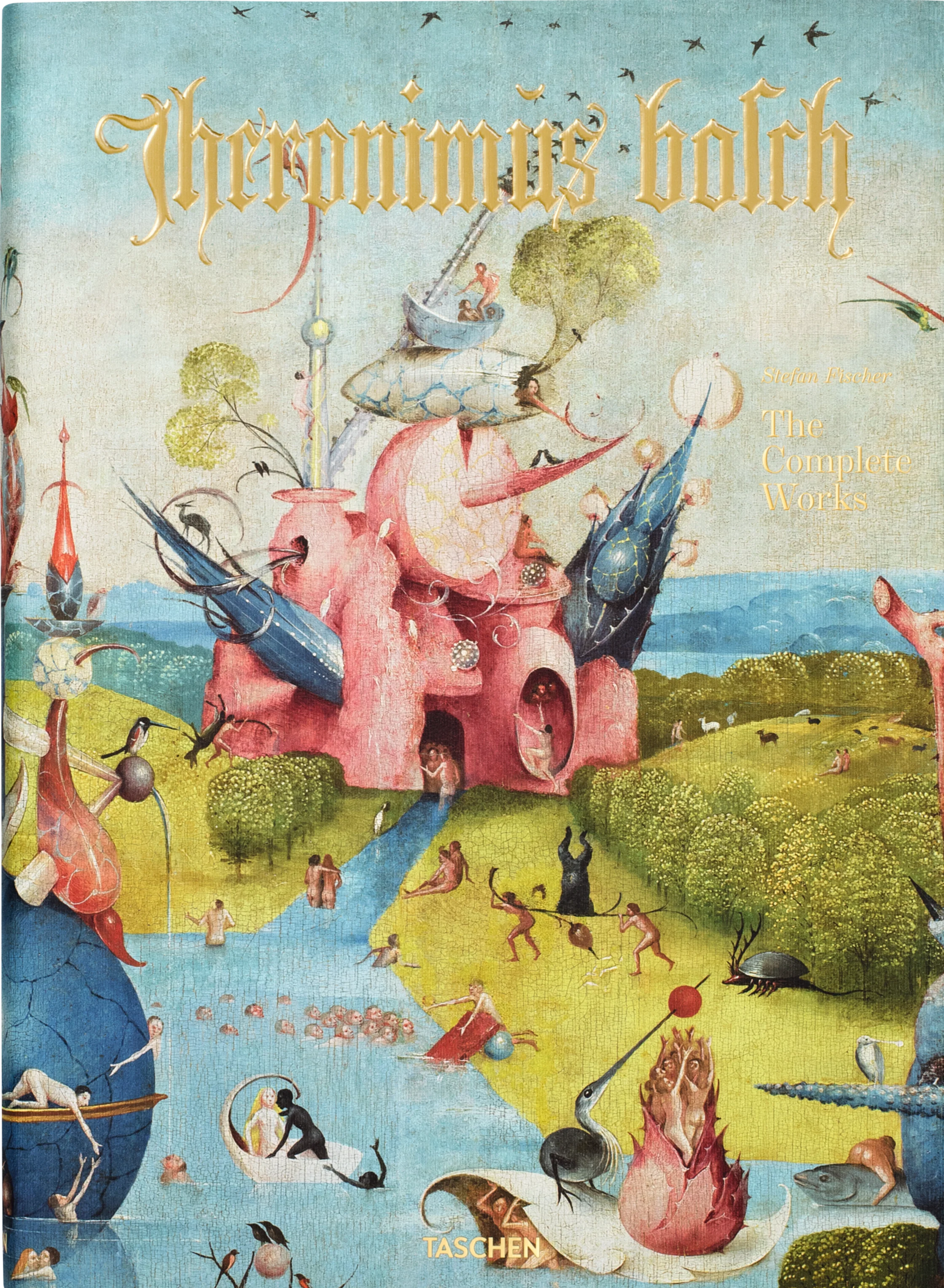 Hieronymus Bosch. The Complete Works