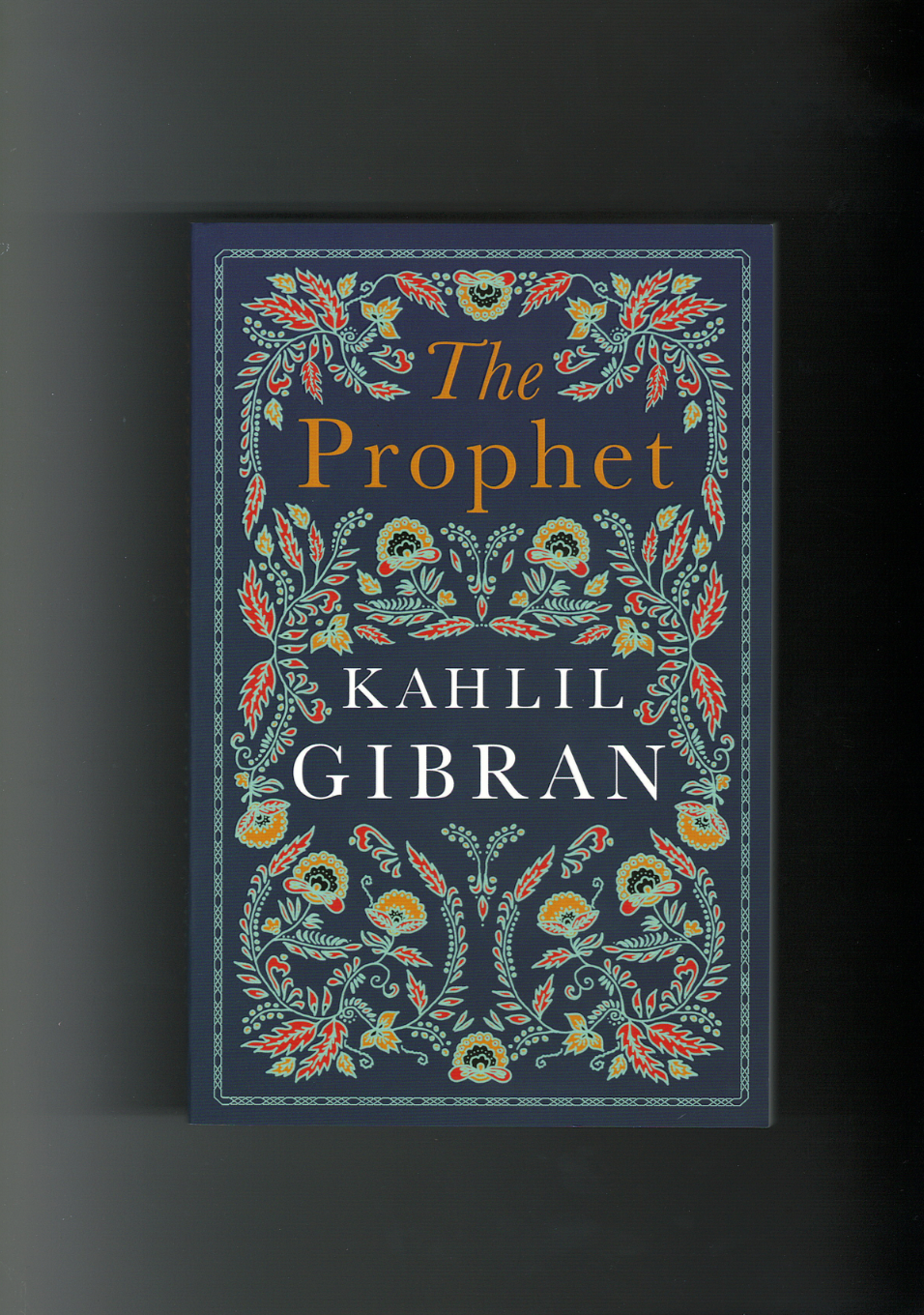 The Prophet -Kahlil Gibran