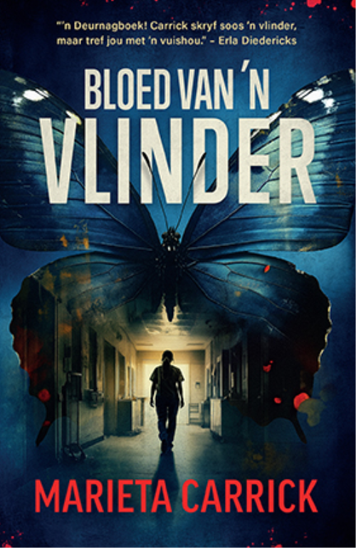 Bloed van 'n vlinder - Marieta Carrick