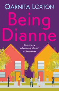 Being Dianne - Qarnita Loxton