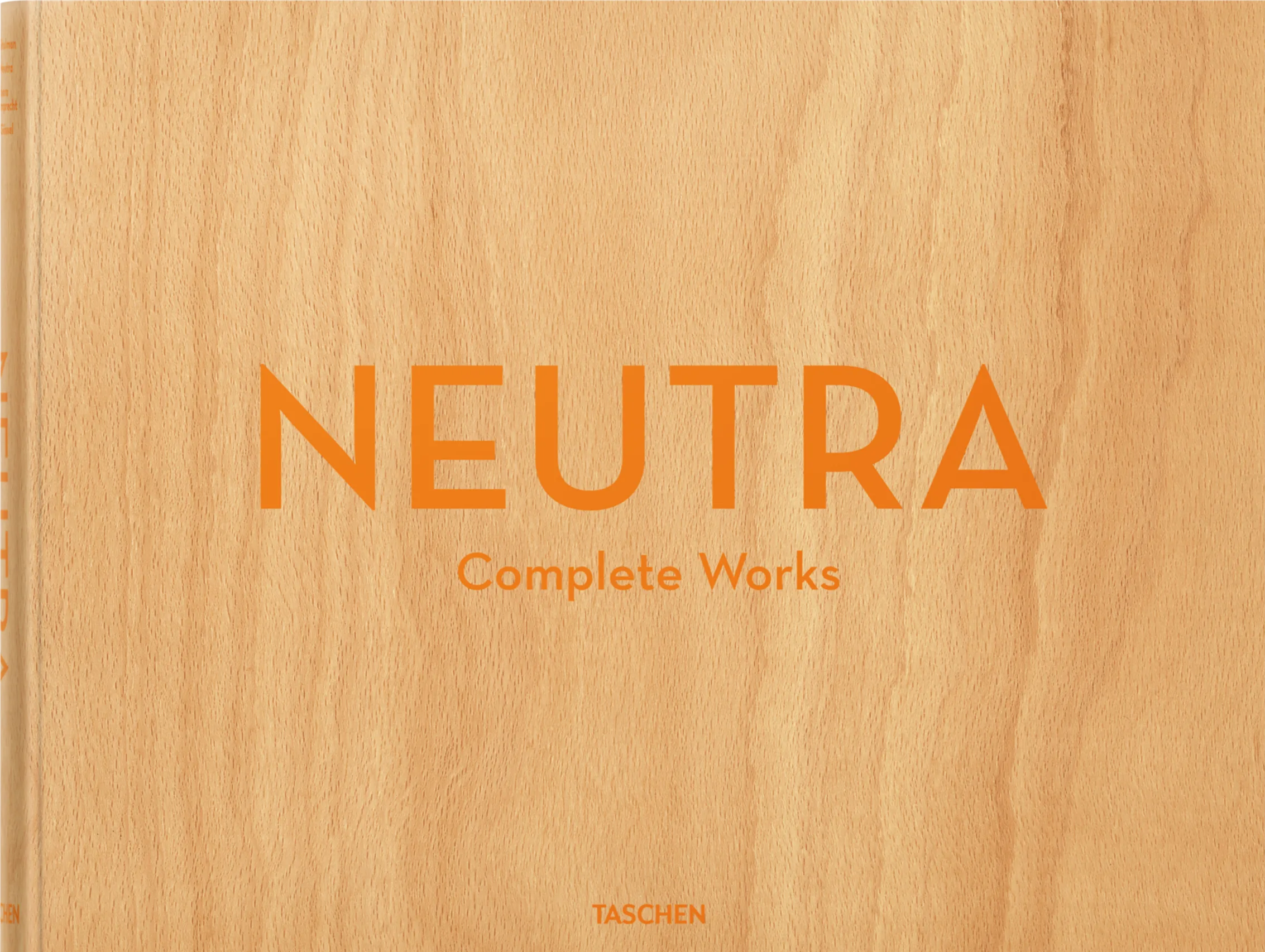 Neutra. Complete Works