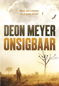 Onsigbaar - Deon Meyer