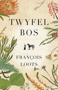 Twyfelbos - François Loots